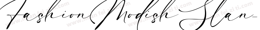 Fashion Modish Slan字体转换